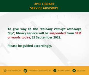 Read more about the article UPSE Library Service Advisory (25 September 2023)